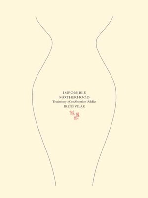Impossible Motherhood - ebook